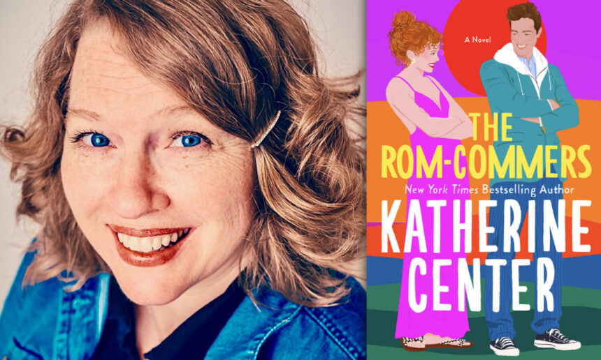 Katherine Center And Her Latest Novel The Rom Commers 1500x900.jpg