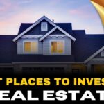 Best Places To Invest In Real Estate.jpg